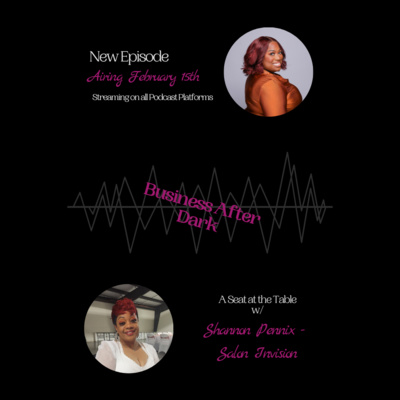 Seat at the Table w/ Shannon Pennix of Salon Invision