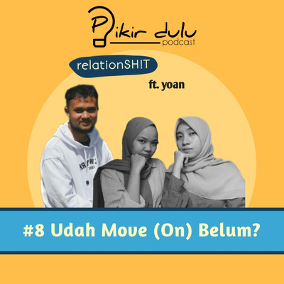 Pikir Dulu
