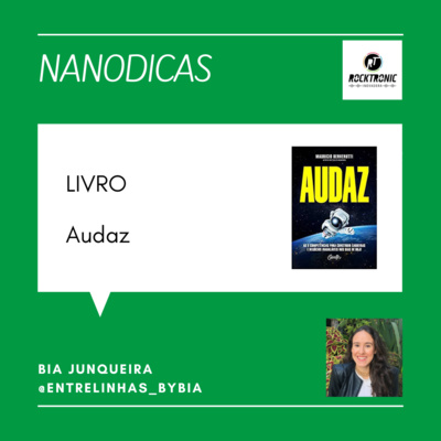 Nanodicas - Livros - Audaz - Episódio 2