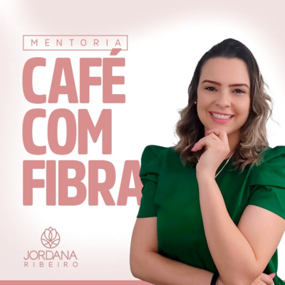  CAFÉ COM FIBRA _ HORACI ALUNA FIBROMULHERES (128 kbps) (1)