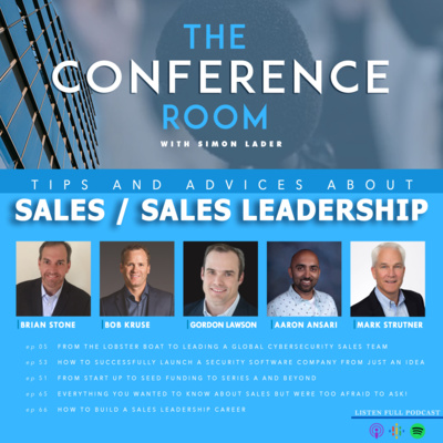 Episode 69: The All Star Sales Leadership Episode, featuring the best of our Sales Leadership guests