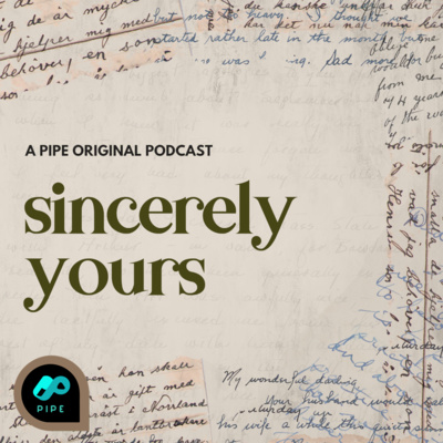 PIPE Network Presents: Sincerely Yours