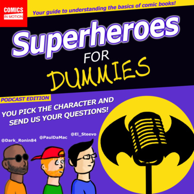 Superheroes For Dummies Ep11 Zatanna By Comics In Motion A Podcast On Anchor
