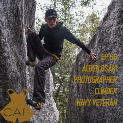 EP 66 - Alben Osaki Photographer, Climeber, and Navy Veteran