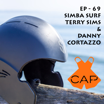 EP 69 - Simba Surf's Terry Sims & Danny Cortazzo