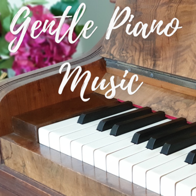 Gentle Piano Music to Help You Relax and Sleep