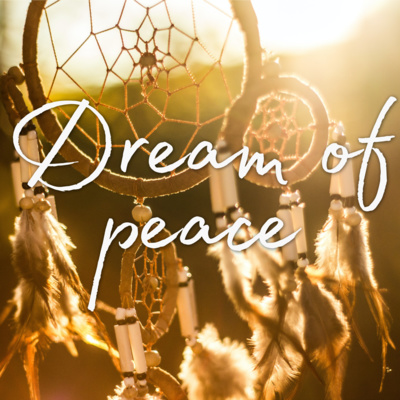 Dream of Peace