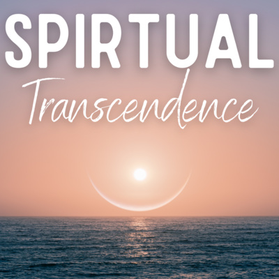 Spiritual Transcendence