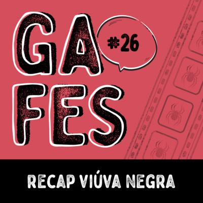 #26 Recap Viúva Negra