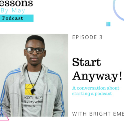 Start Anyway! with Bright Emeka