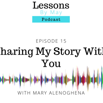 Sharing My Story With You 