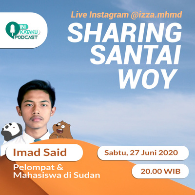#SHARINGSANTAI : IMAD SUDAN
