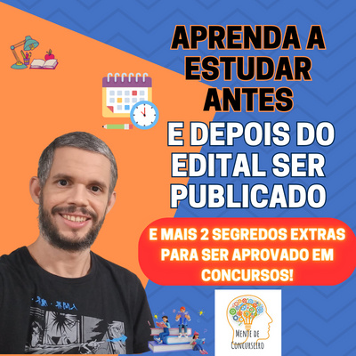 Os Segredos Para Se Preparar Para Um Concurso Público Antes e Depois do Edital (E mais 2 Dicas Extras Para Ser Aprovado!) episode artwork