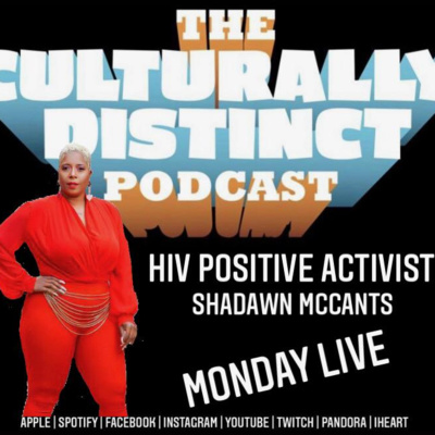 Living With HIV | Shadawn McCants | Episode 64 episode artwork