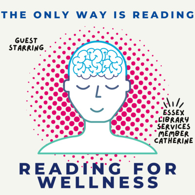 Reading for Wellness