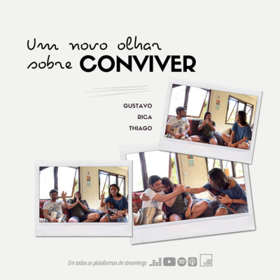 Um Novo Olhar: sobre Conviver