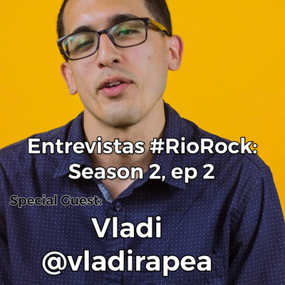 Entrevista Riorock- Vladimir Pérez aka Vladi