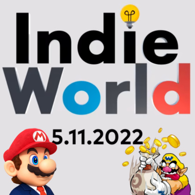 cover of episode Indie World May 2022, Nintendo Financials and Fiscal report, What Nintendo Character Would We Be, Best Nintendo Music for Gaming, & More -Nintendo Pals Podcast Episode 89- Best Gaming Nintendo Podcast
