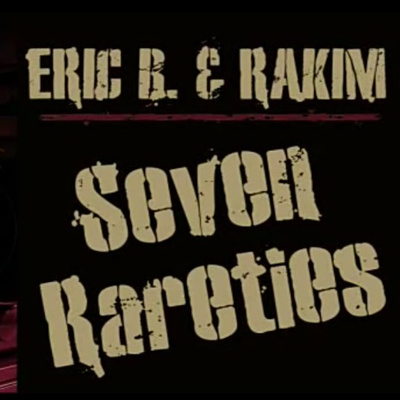 Classic Unreleased Eric B & Rakim