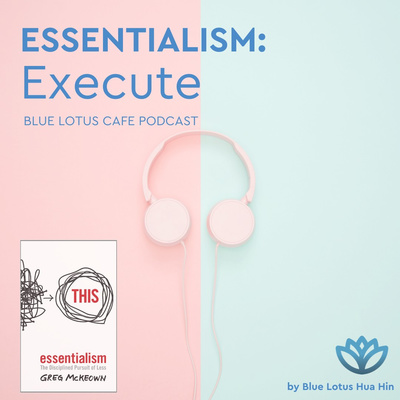 Essentialism: Execute