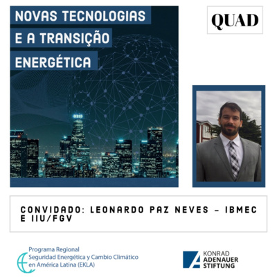 Episódio 17: NOVAS TECNOLOGIAS E A TRANSIÇÃO ENERGÉTICA