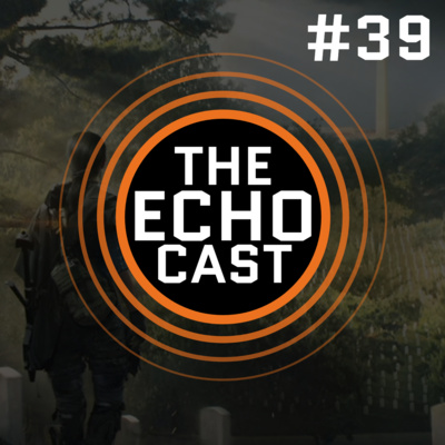 Episode: 039 | GAME FUEL | The Division 2 Podcast