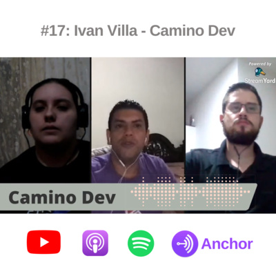 #18: Ivan Villa - Camino Dev