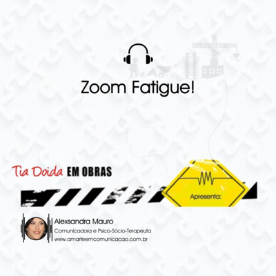 Zoom Fatigue! episode artwork