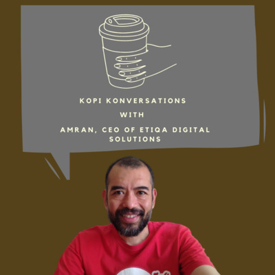 Amran, CEO of Etiqa Digital Solutions, Forging Your Career Path in Multiple Industries