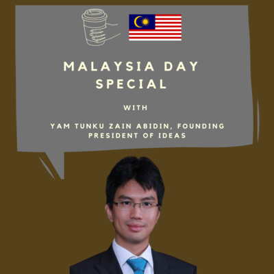 YAM Tunku Zain, Founding President of IDEAS, Democracy and the Spirit of Merdeka
