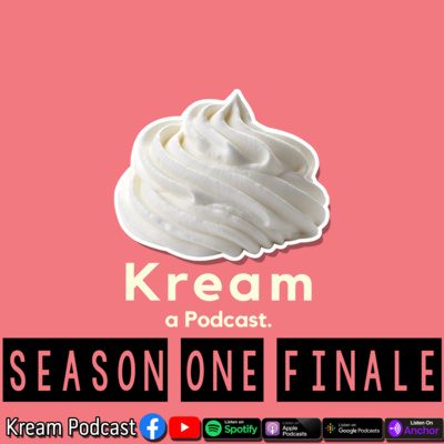 Kream 26 - Finale