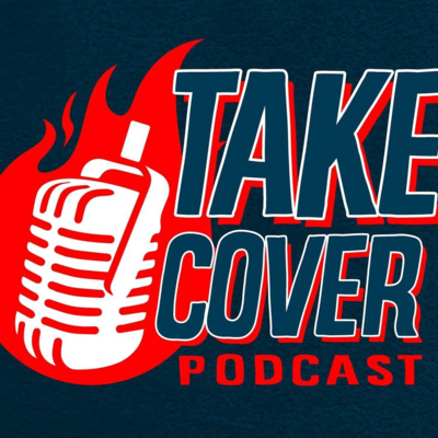 #10 Take Cover Podcast