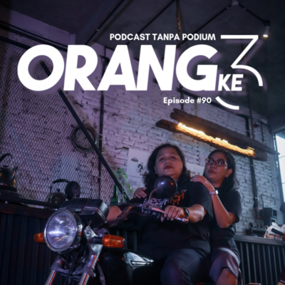 90 ORANG KE 3 90 ORANG KE 3