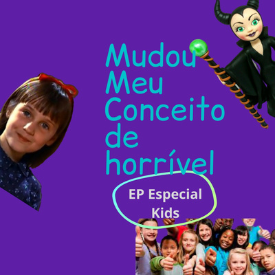 Episódio especial Crianças