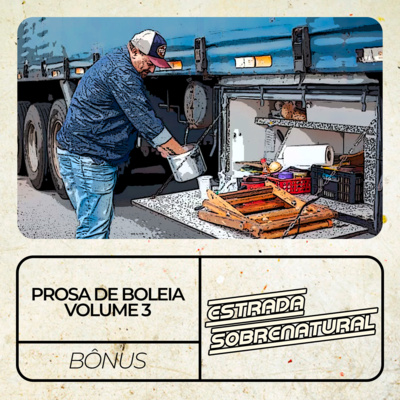 Prosa de Boleia Volume 3