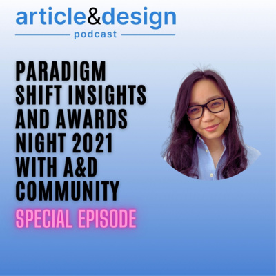 Paradigm Shift Insights and Awards Night 2021 with A&D community