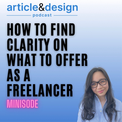 Minisode: How To Find Clarity on What To Offer As A Filipino Freelancer?