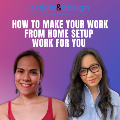 43: Your Work From Home Setup Work For You with Jen Obenza (VIDEO)