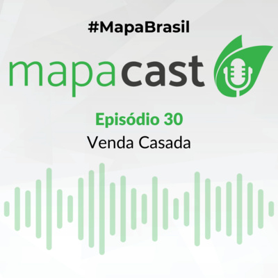 Mapacast ep. 30: Venda Casada episode artwork