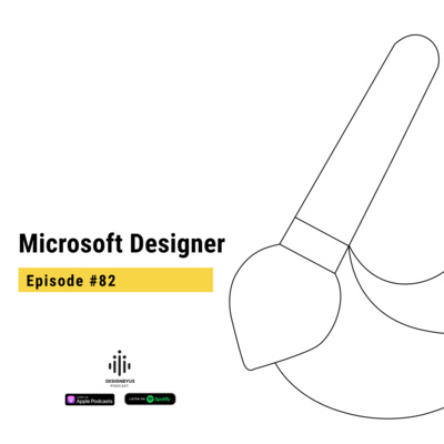 082 | Is Microsoft Designer The Tool Designers Have Been Waiting For?