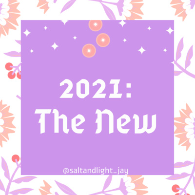 2021: The New