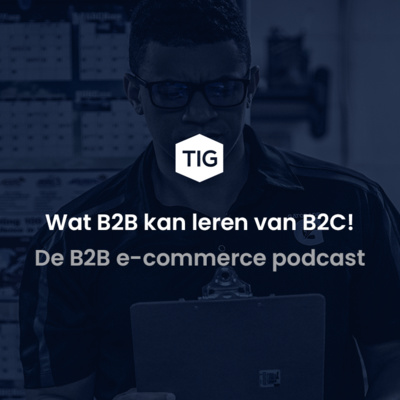 Wat B2B kan leren van B2C!
