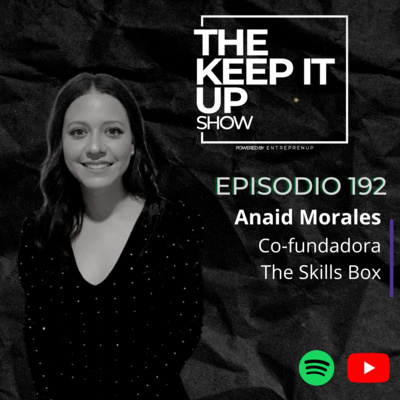 Desarrollando habilidades clave de los niños l Anaid Morales Cofundadora The Skills box