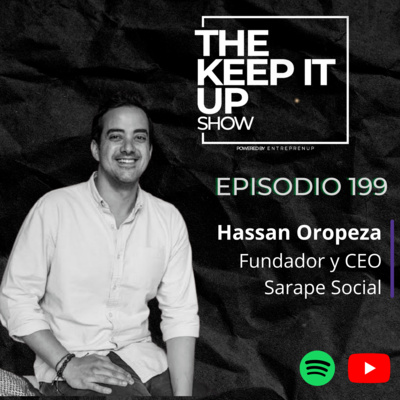 Dando atención a los cambios positivos de la sociedad l Hassan Oropeza Fundador y CEO Sarape Social