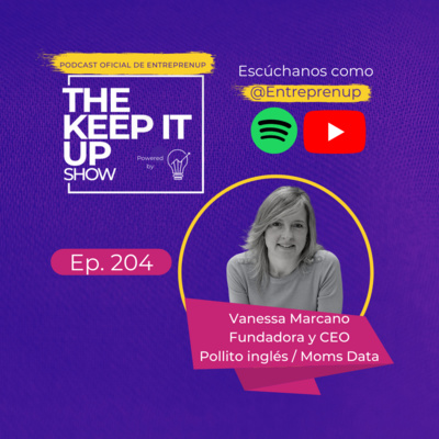 Las mamás como consumidoras l Vanessa Marcano Fundadora y CEO Pollito inglés / Momsdata