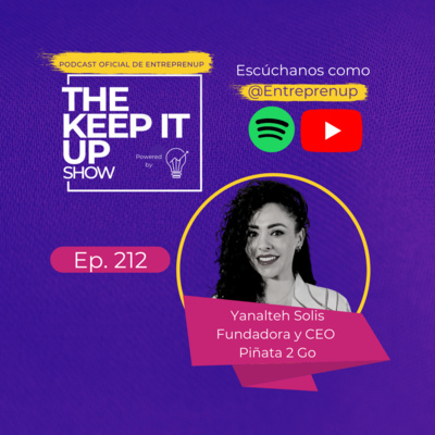 Reinvento la piñata y la llevo a todo el mundo l Yanalteh Solis Fundadora y CEO Piñata 2 Go