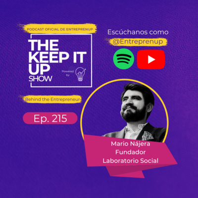 Behind the entrepreneur I Mario Nájera Fundador Laboratorio Social