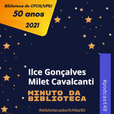 T04E09 - A Biblioteca Faz 50 - Ilce Cavalcanti