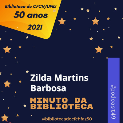 T04E10 - A Biblioteca Faz 50 - Zilda Martins