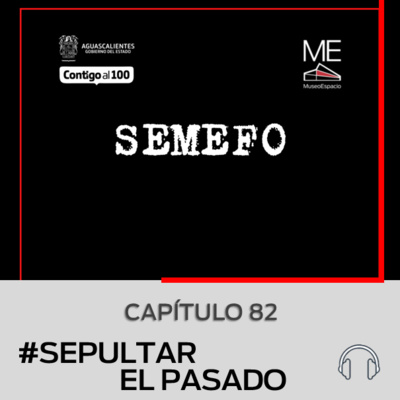 SEMEFO episode artwork
